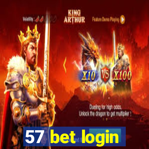 57 bet login